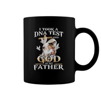 I Took Dna Test And God Is My Father Christian Father's Day Coffee Mug | Mazezy