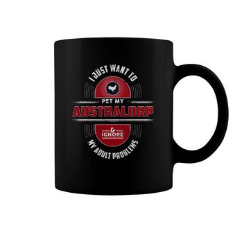 I Want To Pet My Australorp Chicken Coffee Mug | Mazezy