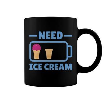 Ice Cream Cream With The Saying Ice Cream Ice Cream Parlour Soft Ice Cream Coffee Mug | Mazezy