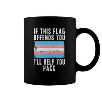 If This Flag Offends You I'll Help You Pack Trans Flag Coffee Mug | Mazezy