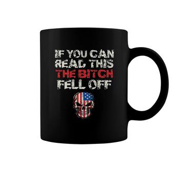 If You Can Read This Fell Off Coffee Mug | Mazezy