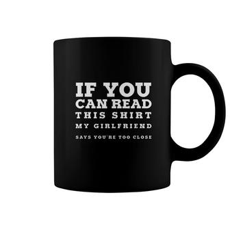 If You Can Read This Sarcastic Coffee Mug | Mazezy