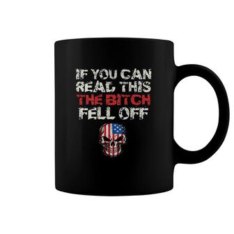 If You Can Read This The Fell Off Coffee Mug | Mazezy