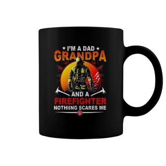 I'm A Dad Grandpa Retired Firefighter Nothing Scares Me Coffee Mug | Mazezy