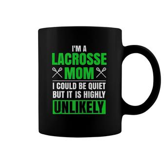 I'm A Lacrosse Mom Funny Mother's Day Lacrosse Sports Coffee Mug | Mazezy