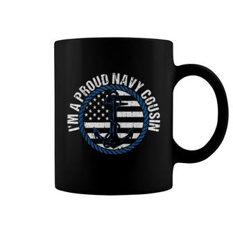 I'm A Proud Navy Cousin American Flag Sailors Anchor Vintage Coffee Mug | Mazezy