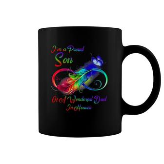 I'm A Proud Son Of A Wonderful Dad In Heaven Gifts Coffee Mug | Mazezy