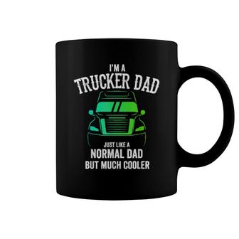 I'm A Trucker Dad Idea Trucker Papa Big Truck Coffee Mug | Mazezy
