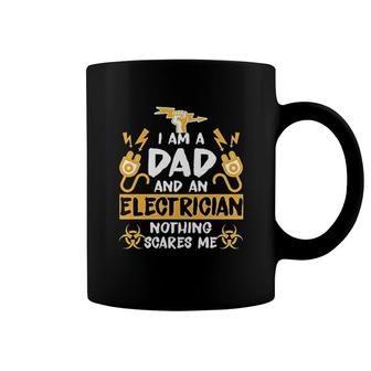 Im An Electrician Nothing Scares Me Coffee Mug | Mazezy