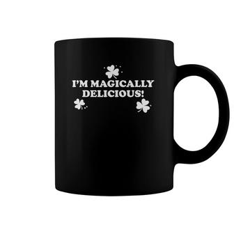 I'm Magically Delicious Funny St Patricks Day Clover Coffee Mug | Mazezy