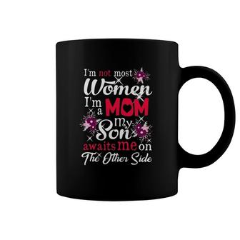 I'm Not Most Women I'm Mom My Son Awaits Me On The Other Side Mother's Day Glitter Flowers Coffee Mug | Mazezy