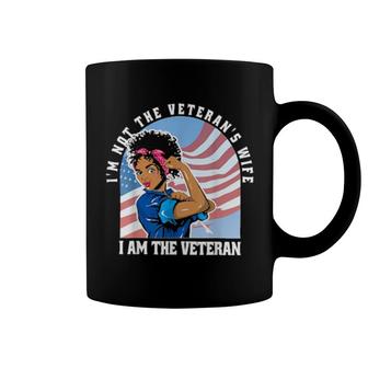 I'm Not The Veteran's Wife I Am The Vet American Flag Coffee Mug | Mazezy