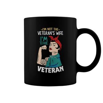 I'm Not The Veteran's Wife, I'm The Veteran Veterans Day Coffee Mug | Mazezy