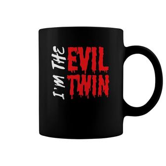 I'm The Evil Twin Funny Halloween Horror Coffee Mug | Mazezy
