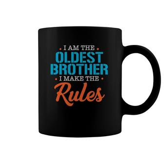 I'm The Oldest Brother I Make Rules Funny Siblings Matching Coffee Mug | Mazezy