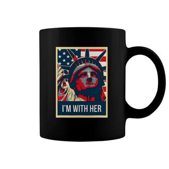I'm With Her Vintage Statue Of Liberty New York Coffee Mug | Mazezy