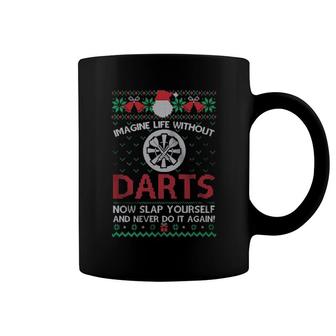 Imagine Life Without Darts Now Slap Yourself And Never Do It Again Ugly Merry Christmas Sweat Coffee Mug | Mazezy
