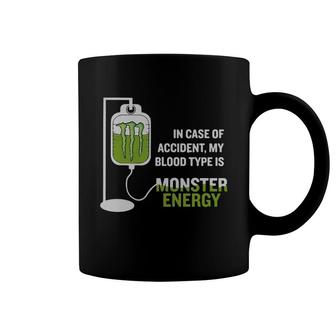 In Case Of Accident My Blood Type Is Monster Coffee Mug - Thegiftio UK