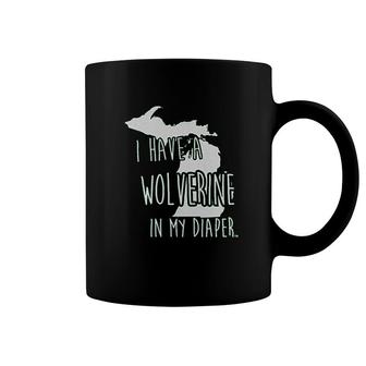 In My Diaper I Have A Wolverine State Of Michigan Coffee Mug - Thegiftio UK