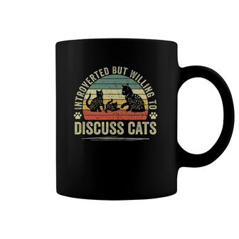 Introverted But Willing To Discuss Cats Funny Cat Pet Lovers Coffee Mug | Mazezy