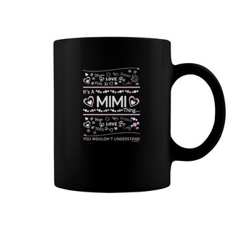 Its A Mimi Thing Coffee Mug | Mazezy