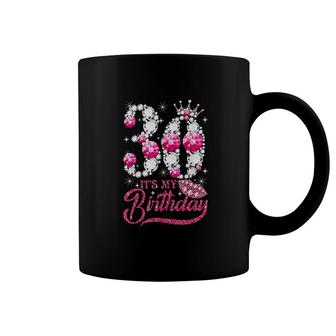 Its My 30th Birthday Queen 30 Years Old Shoes Crown Diamond Coffee Mug - Seseable