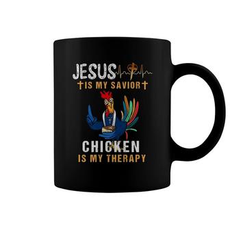 Jesus Is My Savior Chicken Is My Therapy Coffee Mug | Mazezy