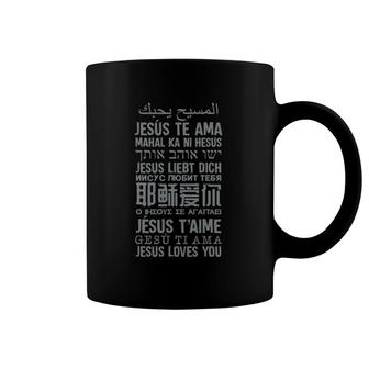 Jesus Loves You In Many Languages Christian Evangelism Tee Coffee Mug | Mazezy