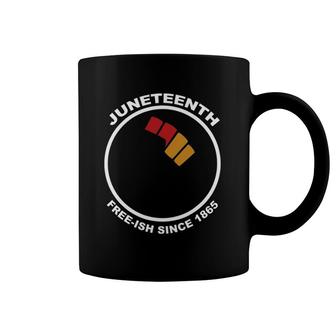Juneteenth Free-Ish Since 1865 Raised Fist Coffee Mug | Mazezy