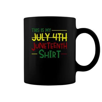 Juneteenth Instead Of 4Th July Independence Day African Coffee Mug | Mazezy DE