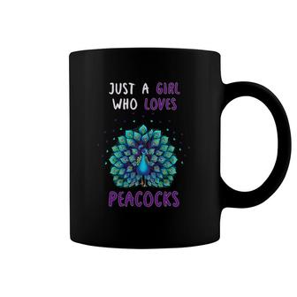 Just A Girl Who Loves Peacocks Funny Peacock Lover Quote Coffee Mug | Mazezy