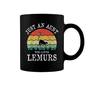 Just An Aunt Who Loves Lemurs Coffee Mug | Mazezy