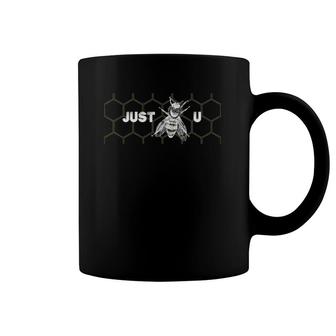 Just Bee You Just Be You Coffee Mug | Mazezy