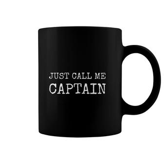 Just Call Me Captain Coffee Mug | Mazezy