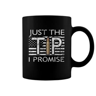 Just The Tip American Flag Patriotism Coffee Mug | Mazezy