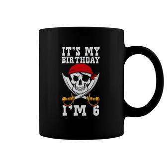 Kids It's My Birthday I'm 6 Pirate Themed 6Th Birthday Party Boy Coffee Mug | Mazezy