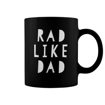 Kids Rad Like Dad Kids Tee Coffee Mug | Mazezy