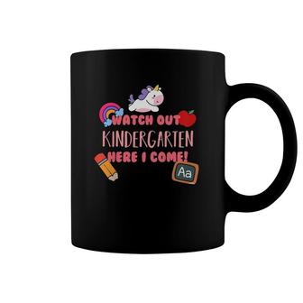 Kids Watch Out Kindergarten Here I Come Unicorn Funny Coffee Mug | Mazezy