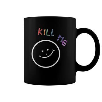 Kill Me Funny Person Coffee Mug | Mazezy