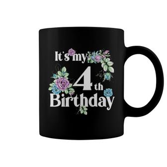 Kinder It's My 4Th Birthday Rose Flower Birthday Coffee Mug | Mazezy