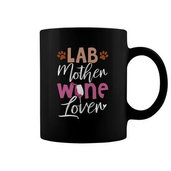 Lab Mother Wine Lover Dog Mama Labrador Mom Coffee Mug | Mazezy