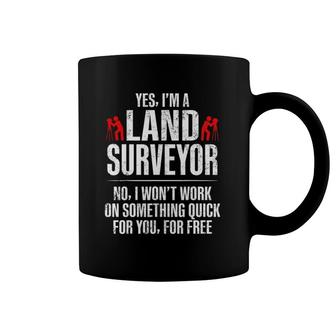 Land Surveying Quick Free Funny Surveyor Gifts Coffee Mug | Mazezy AU