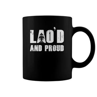 Lao'd And Proud Loud Vientiane Laotian Laos Gift Coffee Mug | Mazezy