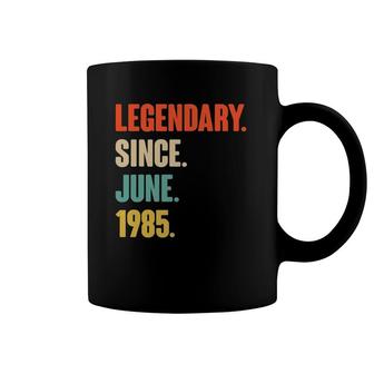 Legendary Since June 1985 Birthday Gift For 36 Years Old Coffee Mug | Mazezy