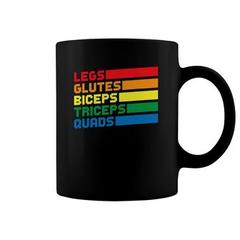 Legs Glutes Biceps Triceps Quads Lgbtq Coffee Mug | Mazezy