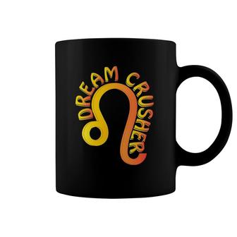 Leo Dream Crusher Fire Zodiac Gift Coffee Mug | Mazezy