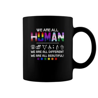 Lgbt We Are All Human Coffee Mug | Mazezy AU