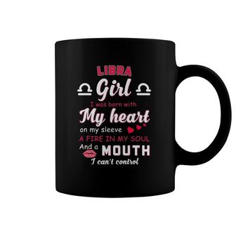Libra Girl Funny Quote With Zodiac Sign Birthday Gift Coffee Mug | Mazezy