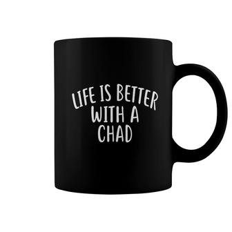 Life Is Better With A Chad Funny Name Coffee Mug | Mazezy CA