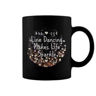 Line Dancing Makes Life Sparkle Coffee Mug | Mazezy